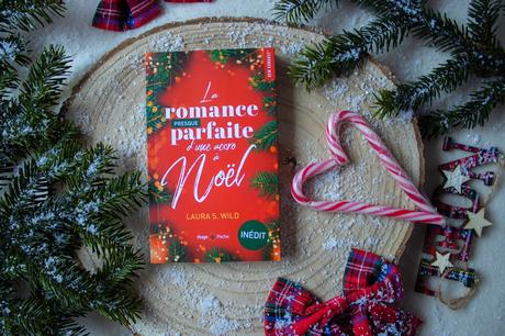 La romance presque parfaite d’une accro à Noël – Laura S. Wild