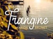 Frangine, Marion Brunet