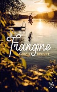 Frangine, Marion Brunet