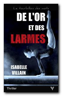 De l'or et des larmes, de Isabelle Villain