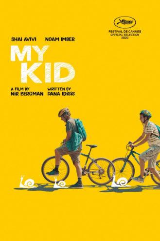 CINEMA : « My Kid » de Nir Bergman CINEMA : « My Kid » de Nir Bergman