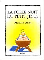 folle nuit petit Jésus