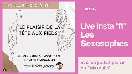REPLAY - Live sur la sexualité masculine et le plaisir -...