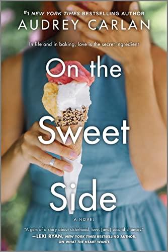 Mon avis sur On the Sweet Side d'Audrey Carlan