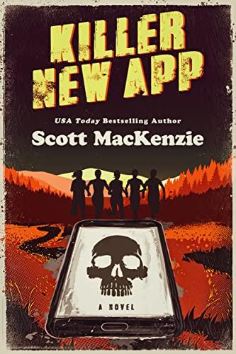 Mon avis sur Killer New App de Scott MacKenzie