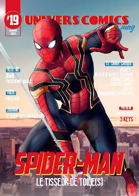 UNIVERSCOMICS LE MAG' #19 : SPIDER-MAN LE TISSEUR DE TOILE(S)
