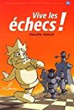 Vive les échecs !
