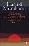 Haruki Murakami – Le Meurtre du Commandeur