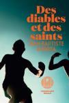 Jean-Baptiste Andrea – Des diables et des saints