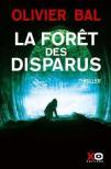 Olivier Bal – La Forêt des disparus