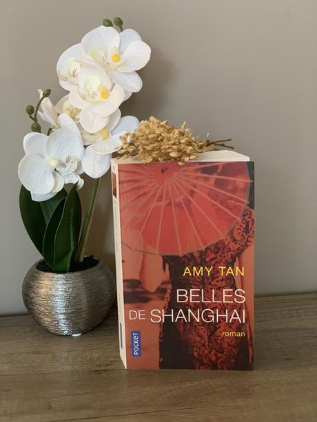 Belles de Shanghai  • Amy Tan