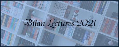 [Bilan 2021 #1] Bilan Lecture
