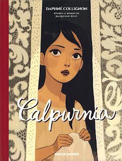Calpurnia (l'intégrale) par Daphné Collignon d'après le roman de Jacqueline Kelly