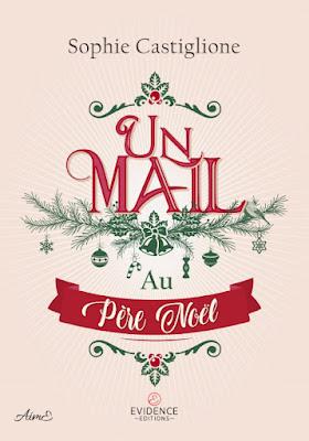 Un mail au Père Noël - Sophie Castiglione
