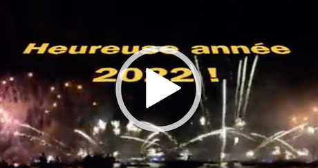 767_ BONNE ET HEUREUSE ANNÉE 2022 ! 767_ BONNE ET HEUREUSE ANNÉE 2022 !