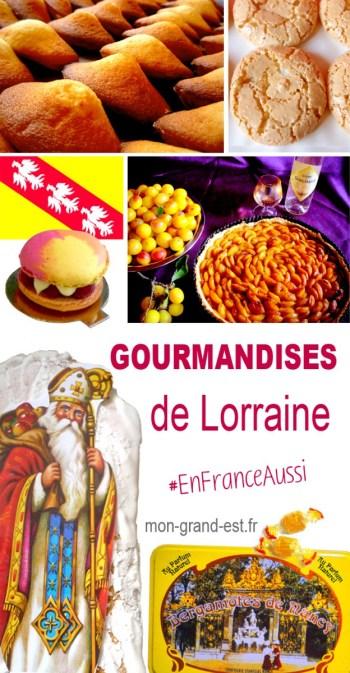 Découvrez les gourmandises lorraines ! © French Moments
