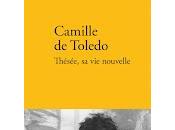 "Thésée, nouvelle" Camille Toledo