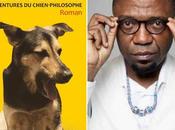 Patrice Nganang Mboudjak, aventures chien-philosophe