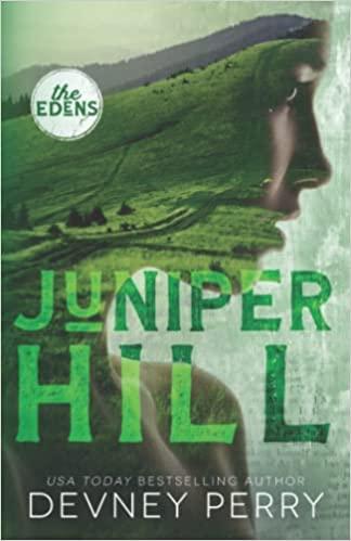 Mon avis sur Juniper Hill, un nouveau tome de la saga The Edens de Devney Perry