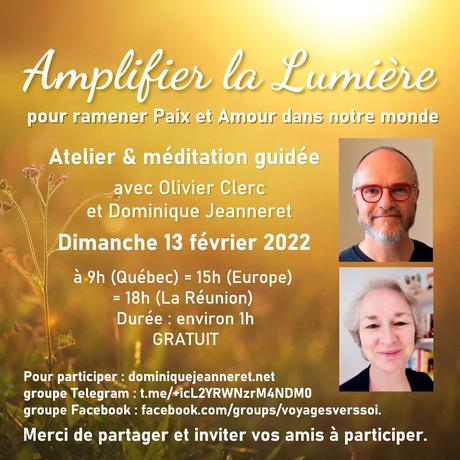 INVITATION : Amplifier la Lumière de Paix et d’Amour, avec Olivier Clerc et Dominique Jeanneret