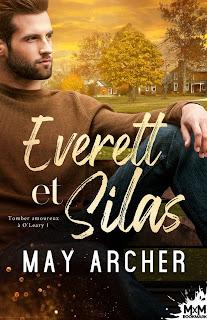 Tomber amoureux à O’Leary #1. Everett et Silas de May Archer