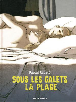 Sous les galets, la plage de Pascal Rabaté aux éditions Rue de Sèvres