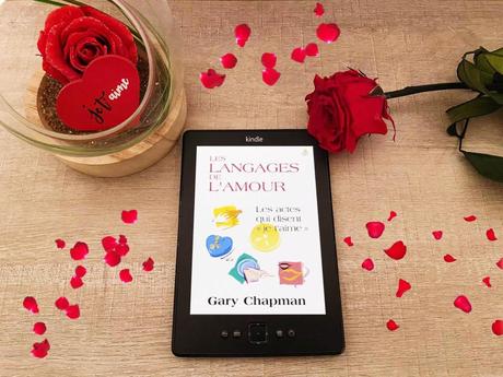 Les langages de l’amour : Les actes qui disent « je t’aime » – Gary Chapman