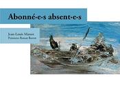 Abonné.es absent.e.s Jean-Louis Massot
