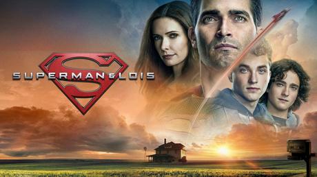 [Série TV] Superman & Loïs : Plutôt addictive !