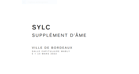 SylC  « Supplément d’âme  » à Bordeaux