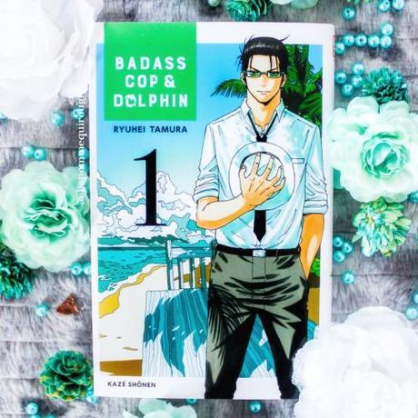 Badass cop & dolphin, tome 1 • Ryuhei Tamura