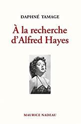 À la recherche d’Alfred Hayes