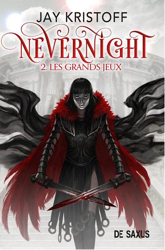 Nevernight, Tome 2: Les grands jeux de Jay Kristoff