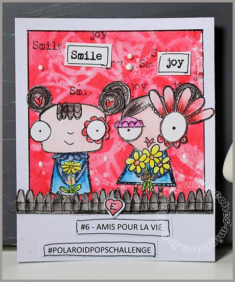 Polaroid pops challenge – Day 6 : amis pour le vie