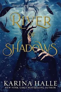 Underworld Gods #1 River of shadows de Karina Halle