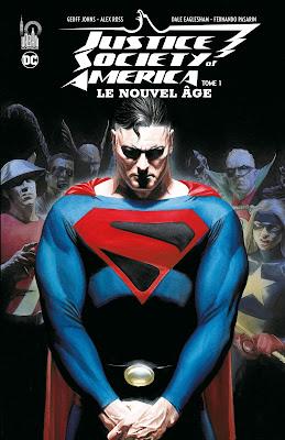 JUSTICE SOCIETY OF AMERICA TOME 1 : LE NOUVEL ÂGE