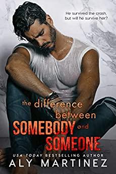 Mon avis sur The difference between someone and somebody d'Aly Martinez