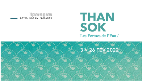 Galerie LEE  exposition « Than Sok/ les formes de l’eau »