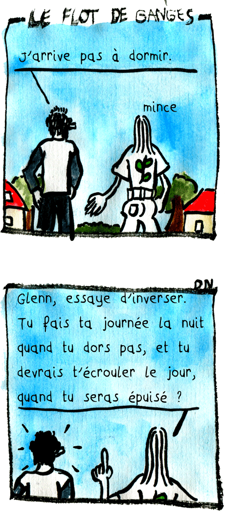 Glenn Ganges dans le flot des souvenirs, la chronique insomniaque Glenn Ganges dans le flot des souvenirs, la chronique insomniaque