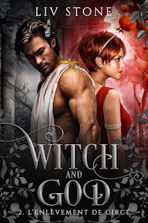 Witch and god #2 L'enlèvement de Circé de Liv Stone