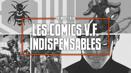 Les comics V.F. indispensables de février 2022