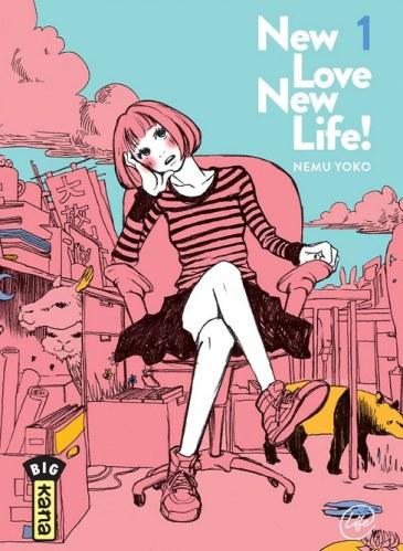 New love, new life !, tome 1 • Yoko Nemu