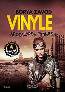 Apocalypse Riders, tome 4 : Vinyle (Borya Zavod)