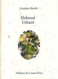 Jeanine Baude, Hokusai / Ushant