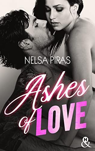 A vos agendas : Découvrez Ashes of Love de Nelsa Piras