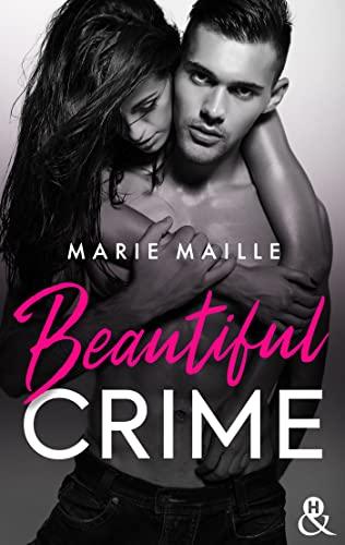 A vos agendas : Découvrez Beautiful crime de Marie Maille