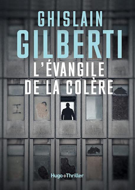 News : L'évangile de la colère - Ghislain Gilberti (Hugo Thriller)