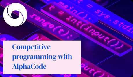 Article DeepMind DeepMind – AlphaCode