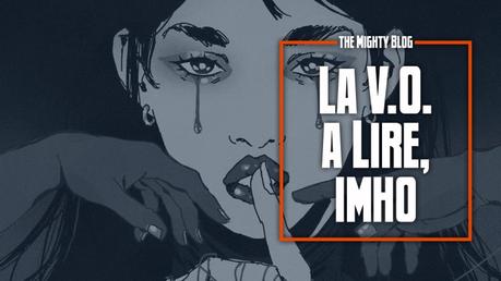 La V.O. à lire, imho - les comics du 09/02/2022