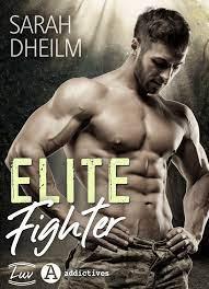 Elite Fighter de Sarah Dheilm
